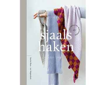 Sjaals haken - a la Sasha haakboek | hobbygigant.nl