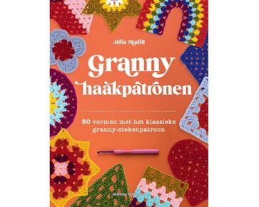 Granny haakpatronen - Julia Madill haakboek | hobbygigant.nl