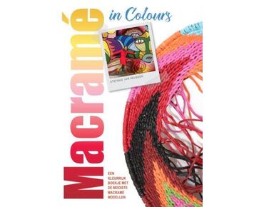 Macramé in Colours - Stefanie van HeusdenMacramé in Colours - Stefanie van Heusden
