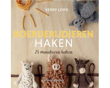 Boerderijdieren haken - amigurumi haakboek | knuffels en amigurumi | hobbygigant.nl