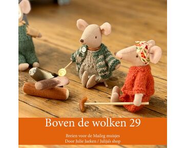 Boven de wolken 29 - breien voor de Maileg muisjes | kleertjes breien | hobbygigant.nl