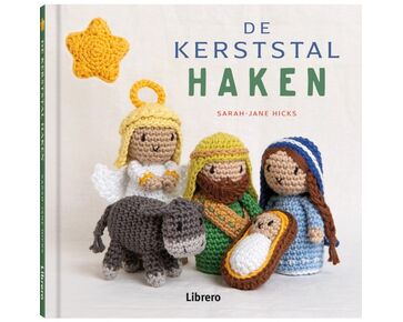 De kerststal haken - Librero haakboek | hobbygigant.nl