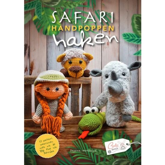 Safari Handpoppen haken - Cute Dutch haakboek