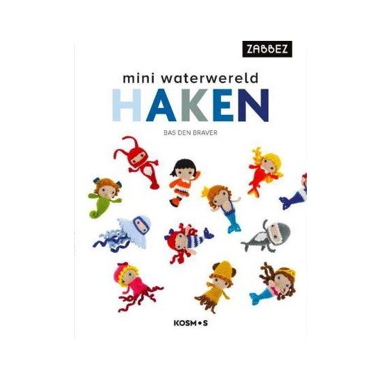 Mini Waterwereld haken - Zabbez haakboek | HobbyGigant