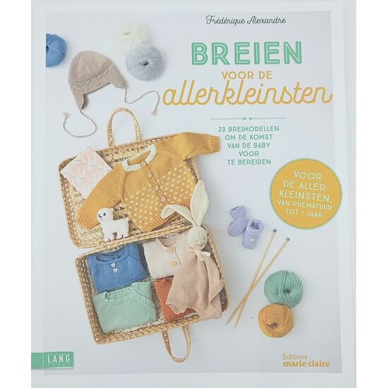 Breien voor de allerkleinsten - Frédérique Alexandre | hobbygigant.nl