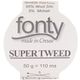 Fonty Super Tweed 12